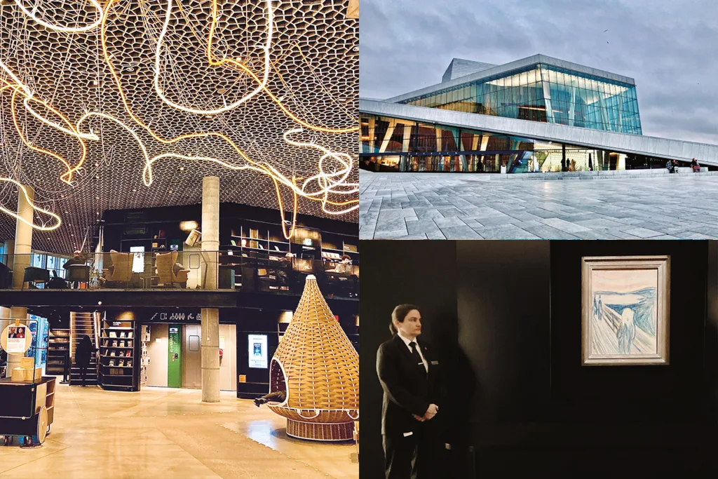 Collage av tre bilder: modernt tak med intrikat belysning och mysiga sittplatser i ett bibliotek; utsidan av Oslos operahus med kantig glasarkitektur; säkerhetsvakt som står vid Edvard Munchs målning Skriet i ett galleri.