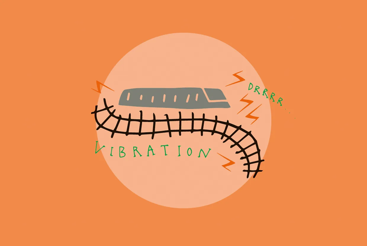 Illustration av ett tåg på ett vågigt, vibrerande spår med orange sicksacklinjer, ordet VIBRATION och DRRRR för att indikera ljud och rörelse, mot en orange bakgrund.